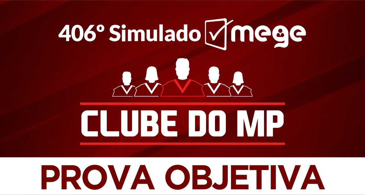 406º Simulado Mege (Clube do MP)