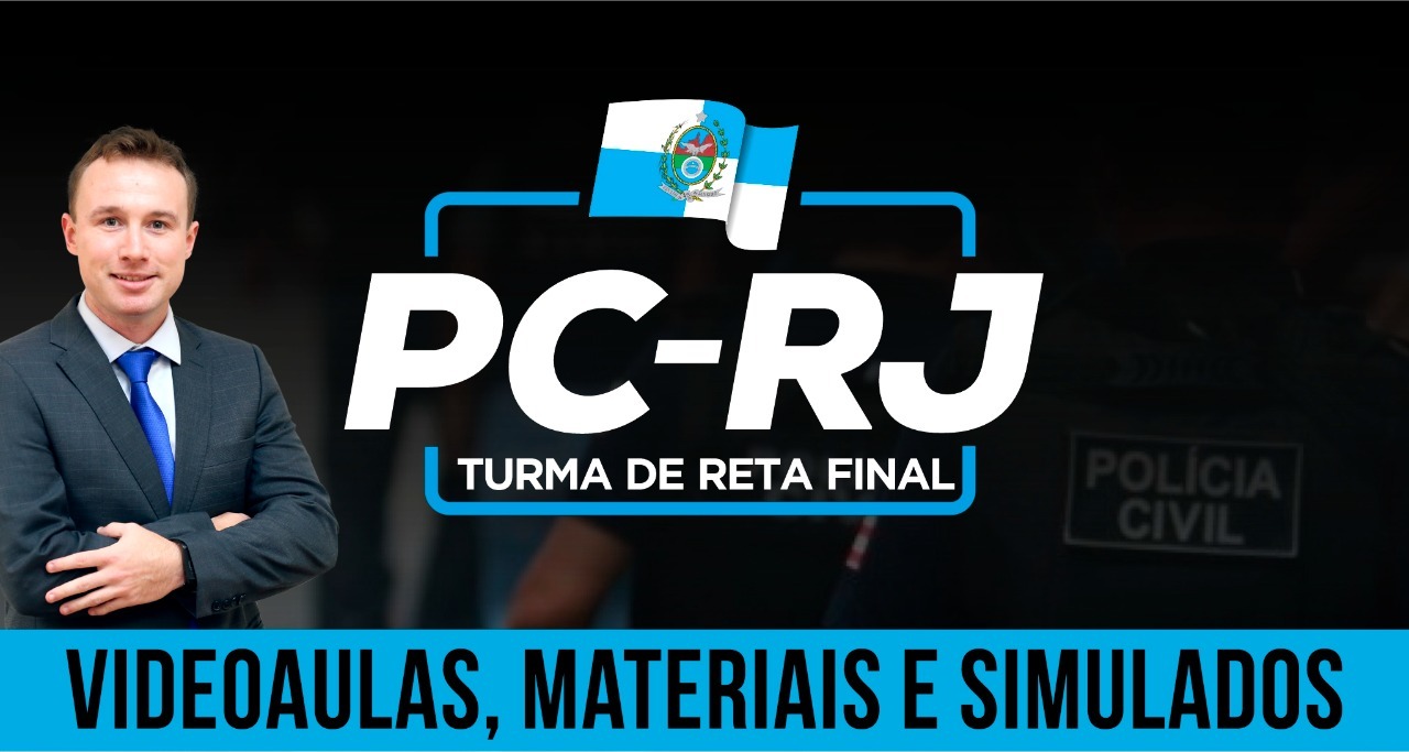 DPC-RJ (Turma de Reta Final pós-edital)