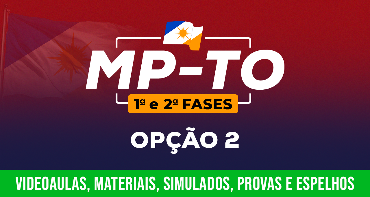 MP-TO (Opção 2 - Videoaulas, materiais, simulados, provas e espelhos)