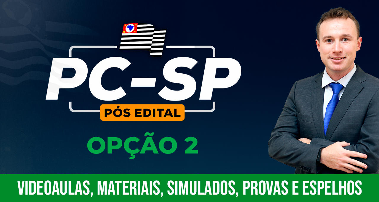 PC-SP, DELEGADO DE POLÍCIA (Turma 2) 