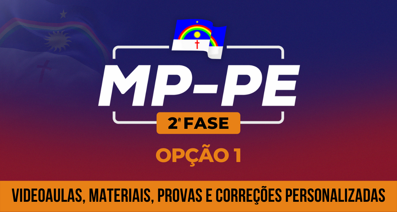 MPPE (2ª fase - opção 1) 