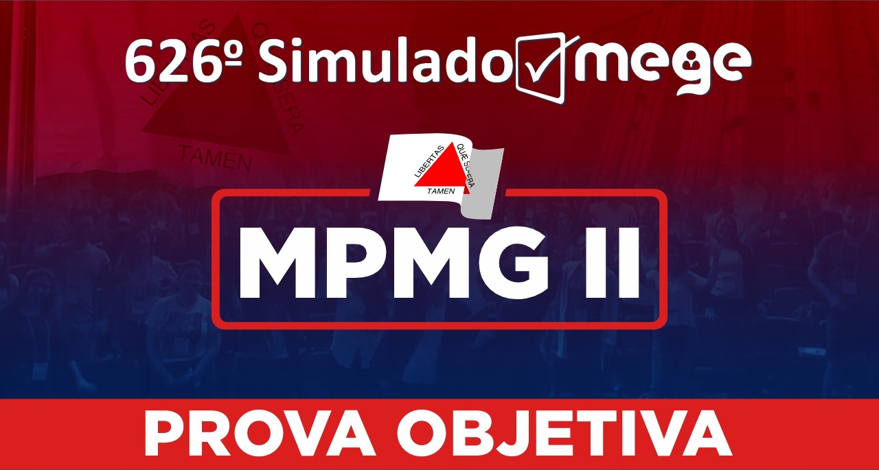 626º Simulado Mege MPMG II