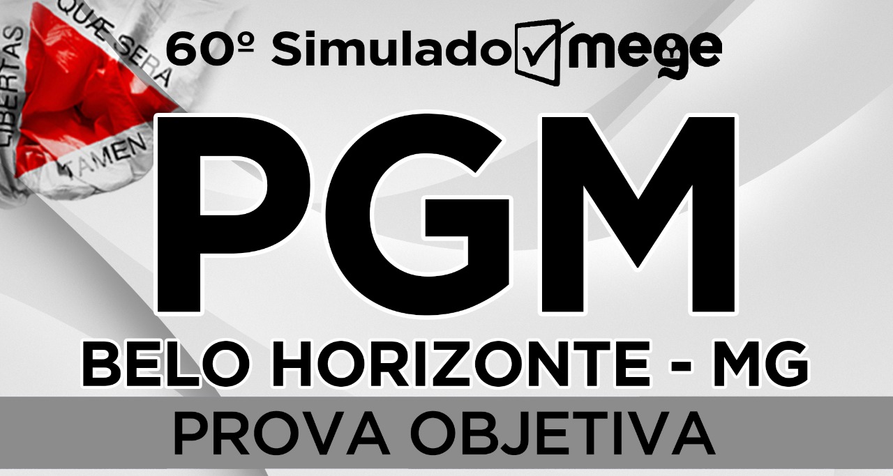 60º Simulado Mege (PGM-BH)